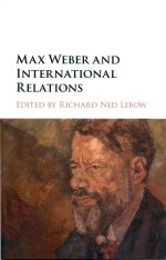 Max Weber and International Relations