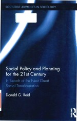 Social policy and planning for the 21st century in search of the next great social transformation