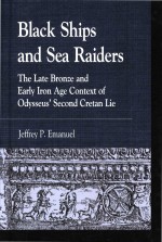 Black Ships And Sea Raiders: The Late Bronze and Early Iron Age Context of Odysseus' Second Cretan L