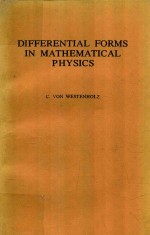 DIFFERENTIAL FORMS IN MATHEMATICAL PHYSICS