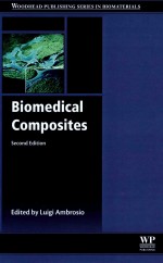 WOODHEAD PUBLISHING SERIES IN BIOMATERIALS BIOMEDICAL COMPOSITES SECOND EDITION