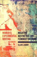 Women's Experimental Writing: Negative aesthetics and feminist critique