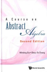 A Course on Abstract Algebra Second Edition