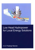 Low Head Hydropower For Local Energy Solutions