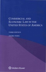 Commercial And Economic Law In The United States of America Third Edition