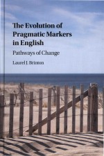 The Evolution Of Pragmatic Markers In English Pathways Of Change