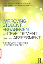 Improving student engagement and development through assessment: theory and practice in higher educa