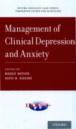 MANAGEMENT OF CLINICAL DEPRESSION AND ANXIETY