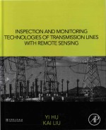 Inspection and Monitoring Technologies of Transmission Lines with Remote Sensing