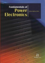 Fundamentals of Power Electronics