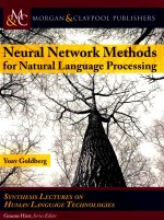 Neural Network Methods for natural Language Processing