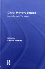 Digital memory studies media pasts in transition