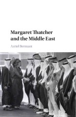 Margaret Thatcher and the Middle East