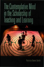 The Contemplative Mind In The Scholarship Of Teaching And Learning