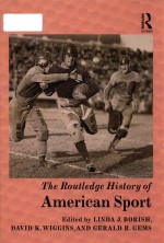 The Routledge history of American sport