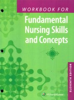 STUDY GUIDE FOR FUNDAMENTAL NURSING SKILLS AND CONCEPTS ELEVENTH EDITION