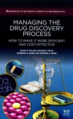 WOODHEAD PUBLISHING SERIES IN BIOMEDICINE MANAGING THE DRUG DISCOVERY PROCESS HOW TO MAKE IT MORE EF