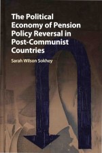 The Political Economy of Pension Policy Reversal in Post-Communist Countries