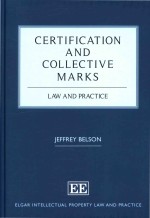 Certification And Collective Marks: Law and Practice