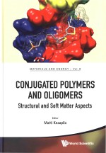 Conjugated Polymers And Oligomers Structural And Soft Matter Aspects