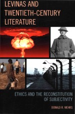 Levinas And Twentieth-century Literature: Ethics and The Reconstitution of Subjectivity