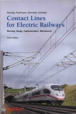 Contact Lines For Electrical Railways Planning Design Implementation Maintenance