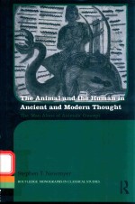 THE ANIMAL AND THE HUMAN IN ANCIENT AND MODERN THOUGHT THE