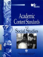 Academic content standards K-12 social studies