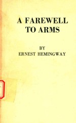 A Farewell to Arms