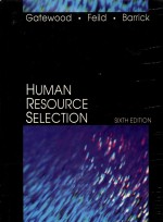 Human resource selection Sixth Edition