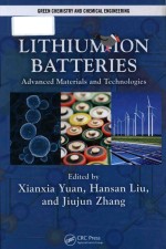 Lithium-ion batteries: advanced materials and technologies