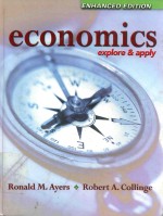 Economics Explore & Apply Enhanced Edition