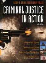 Criminal justice in action Fifth Edition