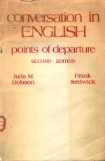 Conversation in English: points of departure Second Edition