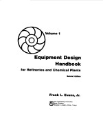 EQUIPMENT DESIGN HANDBOOK FOR REFINERIES AND CHEMICAL PLANTS VOL 1