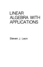 LINEAR ALGEBRA WITH APPLICATIONS