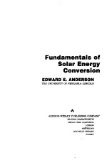 FUNDAMENTALS OF SOLAR ENERGY CONVERSION