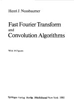 FAST FOURIER TRANSFORM AND CONVOLUTION ALGORITHMS