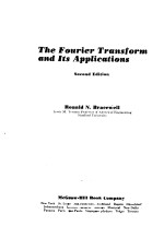 THE FOURIER TRANSFORM AND ITS APPLICATIONS