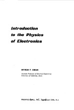 INTRODUCTION TO THE PHYSICS OF ELECTRONICS