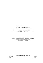 FLUID MECHANICS A CONCISE INTRODUCTION TO THE THEORY