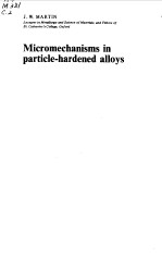 MICROMECHANISMS IN PARTICLE HARDENED ALLOYS