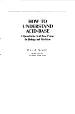 HOW TO UNDERSTAND ACID-BASE