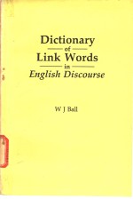 Dictionary of Link Words in English Discourse