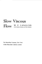 SLOW VISCOUS FLOW