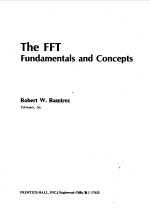 THE FFT FUNDAMENTAIS AND CONCEPTS