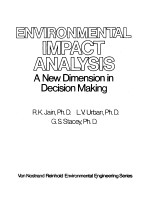 ENVIRONMENTAL IMPACT ANALYSIS--A NEW DIMENSION IN DECISION MAKING