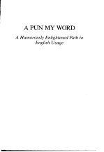 A PUN MY WORD：A Humorously Englishtened Path to English Usage