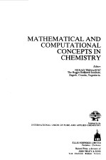 MATHEMATICAL AND COMPUTATIONAL CONCEPTS IN CHEMISTRY