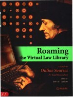 Roaming the Virtual Law Library:A Guide to Online Sources of Legal Researchers